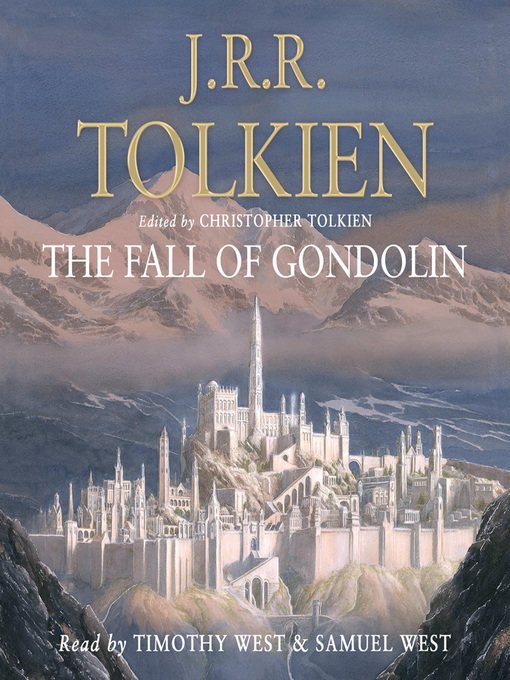 Title details for The Fall of Gondolin by J. R. R. Tolkien - Wait list